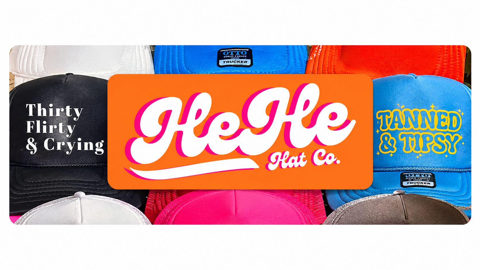 HeHe Hat Co. logo and trucker hat collage